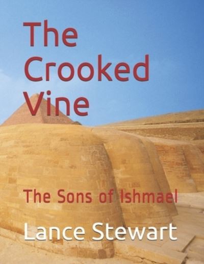 Cover for Lance Stewart · The Crooked Vine (Paperback Book) (2011)