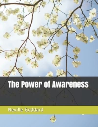 Cover for Neville Goddard · The Power of Awareness (Taschenbuch) (2021)