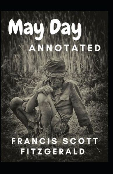 Cover for F Scott Fitzgerald · May Day Annotated (Paperback Bog) (2021)