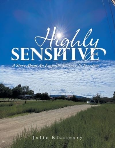 Cover for Julie Klutinoty · Highly Sensitive (Book) (2022)