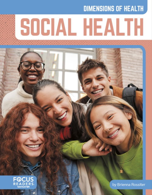 Cover for Brienna Rossiter · Social Health - Dimensions of Health (Hardcover Book) (2025)