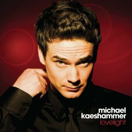 Cover for Kaeshammer Michael · Lovelight (CD) (2009)