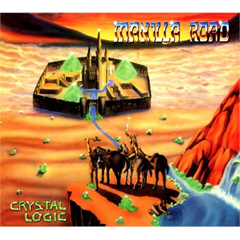 Crystal Logic - Manilla Road - Musiikki - GCR - 0090204642281 - perjantai 29. marraskuuta 2013