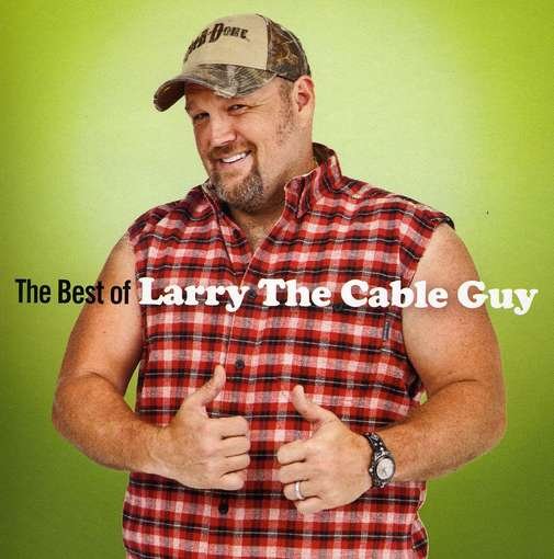 Best of - Larry the Cable Guy - Musik - WARNER - 0093624962281 - 6 april 2016