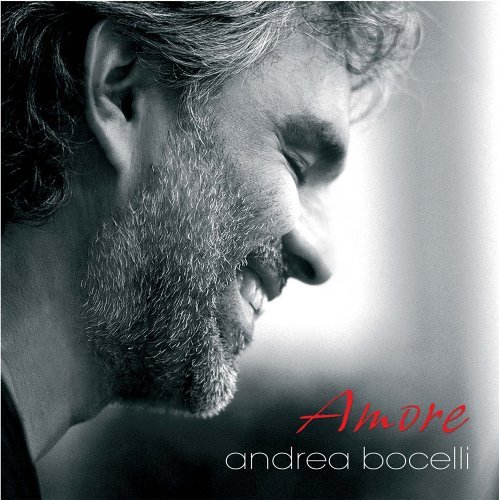 Amore - Andrea Bocelli - Music - POP - 0602498761281 - January 31, 2006