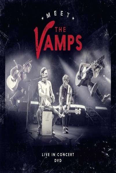 Cover for The Vamps · Meet The Vamps - Live in Concert (DVD) (2024)