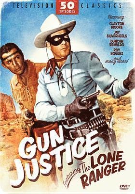 Cover for Gun Justice-featuring Lone Ranger (DVD) (2000)