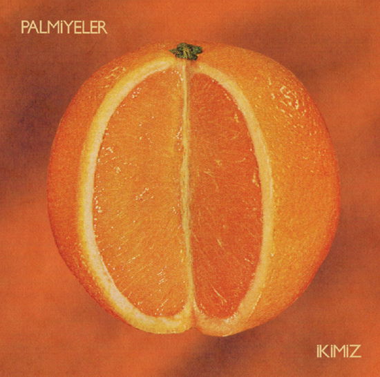 Cover for Palmiyeler · Ikimiz (Orange Vinyl) (LP) (2023)