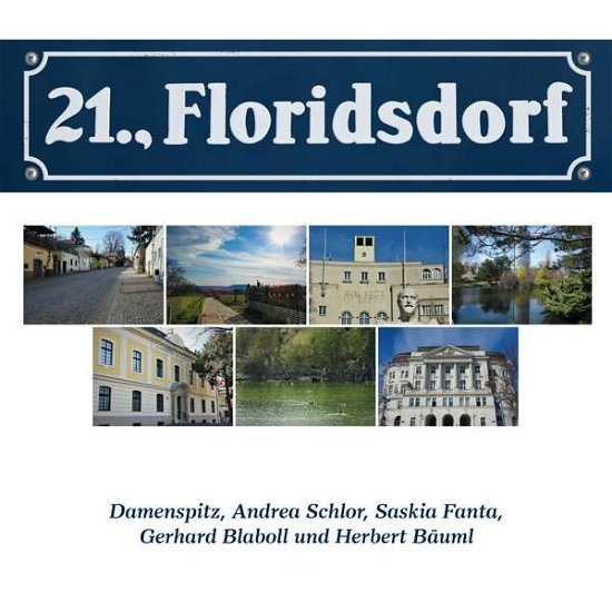 Cover for Damenspitz / Schlor / Fanta / Blaboll / Bäuml · 21.,Floridsdorf (CD) (2021)