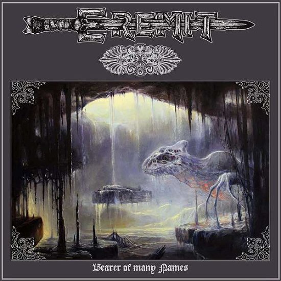 Cover for Eremit · Bearer Of Many Names (CD) [Digipak] (2022)