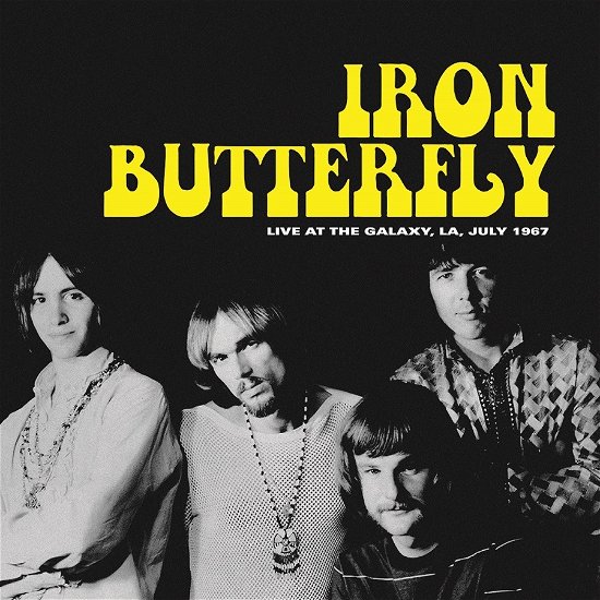 Cover for Iron Butterfly · Live at the Galaxy, La, July 1967 (LP) (2022)