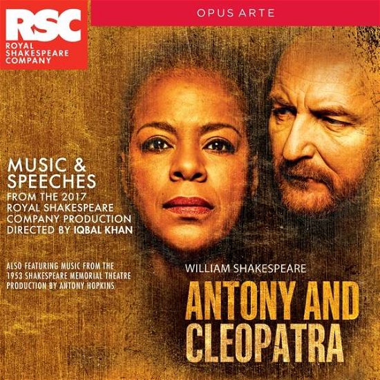 Antony & Cleopatra - Music & Speeches - W. Shakespeare - Musiikki - OPUS ARTE - 0809478090281 - torstai 24. toukokuuta 2018