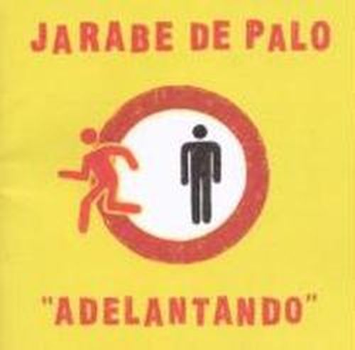 Cover for Jarabe De Palo · Adelantado (CD) (2007)