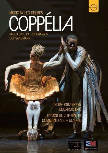 Coppelia - L. Delibes - Elokuva - EUROARTS - 0880242597281 - torstai 3. helmikuuta 2022