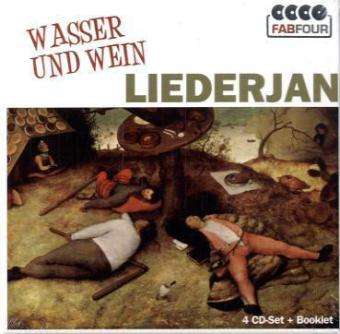 Wasser & Wein - Liederjan - Musik - MEMBRAN - 4011222331281 - 17. august 2011