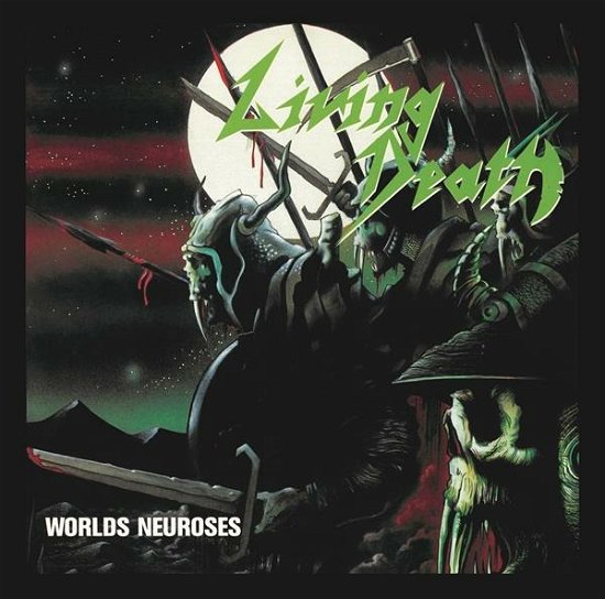 Cover for Living Death · Worlds Neuroses (Green Vinyl) (LP) (2022)