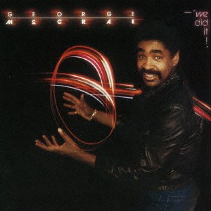 We Did It! <limited> - George Mccrae - Musik - SOLID, T.K. RECORDS - 4526180496281 - 6. november 2019