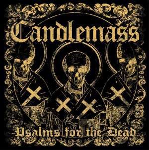 Cover for Candlemass · Psalms for the Dead (CD) [Japan Import edition] (2012)