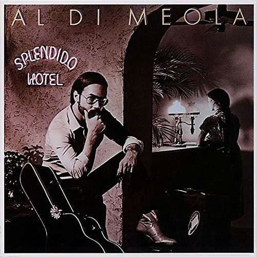 Splendido Hotel - Al Di Meola - Musik - SONY MUSIC ENTERTAINMENT - 4547366327281 - 29. november 2017