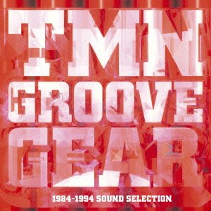 Cover for Tm Network · Tmn Groove Gear 1984-1994 Sound Selection (CD) [Japan Import edition] (2014)