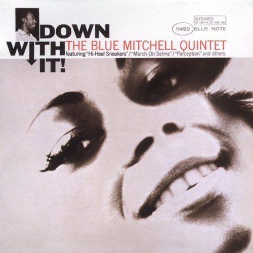 Cover for Blue Mitchell · Down With It (CD) [Limited edition] (2006)