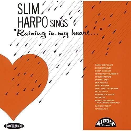 Sings 'raining In My Heart...' - Slim Harpo - Música - UNIVERSAL - 4988031112281 - 16 de setembro de 2015
