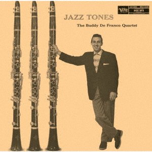 Cover for Buddy Defranco · Jazz Tones (CD) [Japan Import edition] (2021)