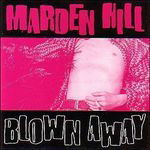 Cover for Marden Hill · Blown Away (CD) (2010)