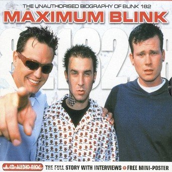 Cover for Blink 182 · Maximum  Blink (CD) (2014)