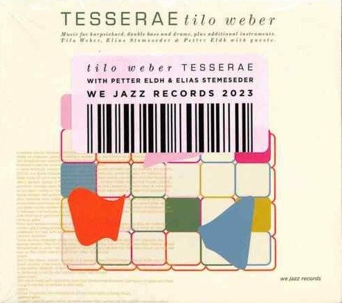 Cover for Tilo Weber · Tesserae (CD) (2023)