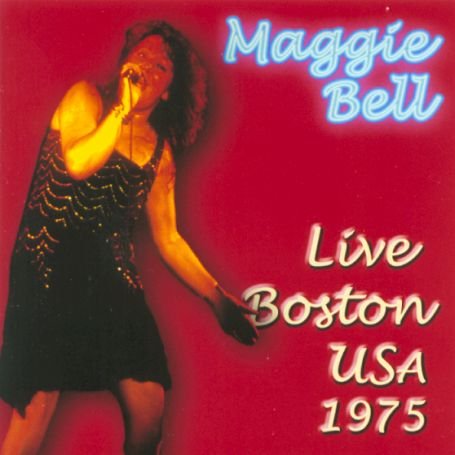 Cover for Maggie Bell · Live Boston Usa 1975 (CD) (2019)