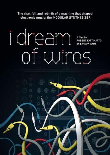 I Dream of Wires - V/A - Musikk -  - 5055300386281 - 31. juli 2015