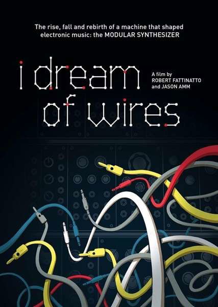 I Dream of Wires - V/A - Musik -  - 5055300386281 - 31. juli 2015