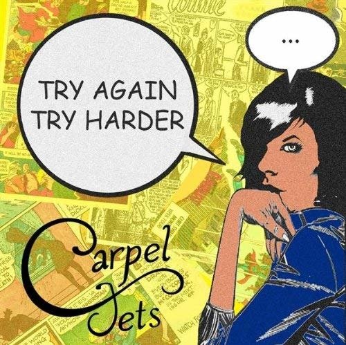 Try Again, Try Harder - Carpel Jets - Musik - CJ - 7320470112281 - 6. august 2009