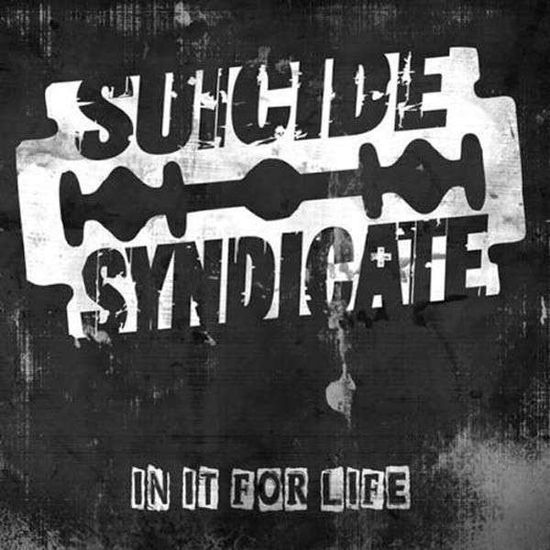 Cover for Suicide Syndicate · In It for Life (LP) (2013)