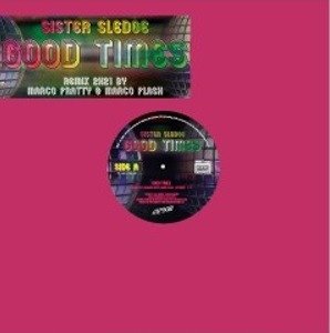 Cover for Sister Sledge · Good Times (Remix 2021 By Marco Fratty And Marco Flash) (12&quot;) (2023)