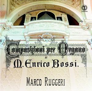 Cover for Bossi / Ruggeri · Marco Enrico Bossi: Composizioni Per Organo (CD) (2017)