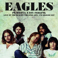 Peaceful Easy Feeling: Live at the Beacon Theatre 1974 - Eagles - Musik - WAX RADIO - 8592735008281 - 1. Februar 2019