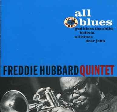 Cover for Freddie Hubbard Quintet · Freddie Hubbard Quintet-all Blues (CD)