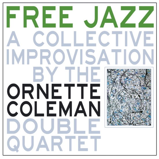 Free Jazz - Ornette Coleman - Música - SECOND RECORDS - 9003829976281 - 12 de janeiro de 2024