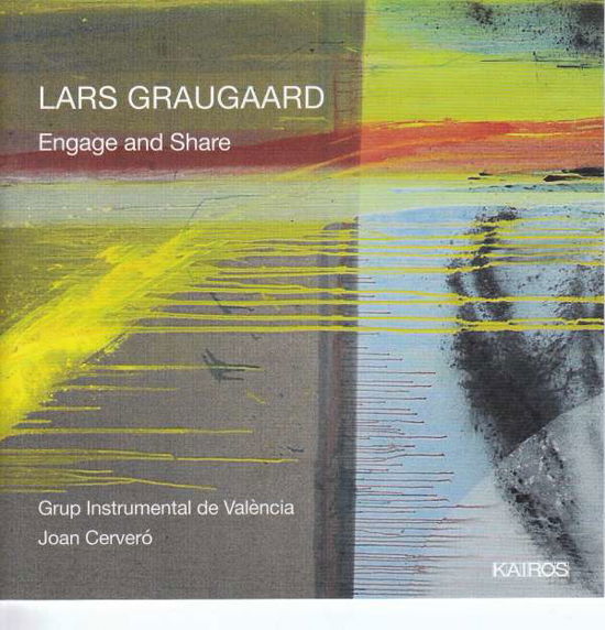 Engage & Share - Graugaard / Grup Instrumental De Valencia - Music - KAIROS - 9120040731281 - October 19, 2018