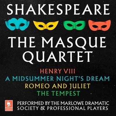 Cover for William Shakespeare · Shakespeare : The Masque Quartet Lib/E (CD) (2021)