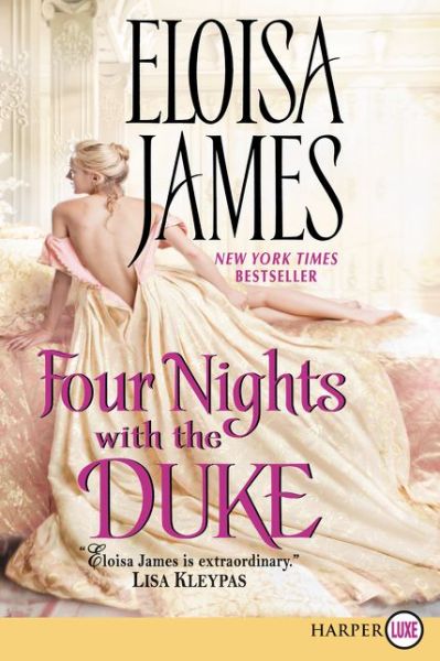 Cover for Eloisa James · Four Nights with the Duke LP (Pocketbok) [Lrg edition] (2015)