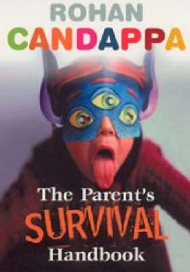 Cover for Rohan Candappa · The Parents Survival Handbook (Paperback Book) (2002)