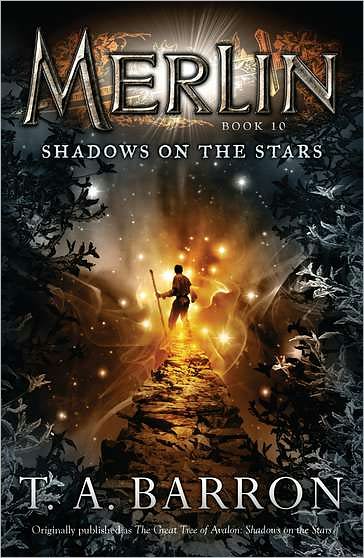 Cover for T. A. Barron · Shadows on the Stars: Book 10 (Merlin) (Taschenbuch) [Reprint edition] (2011)