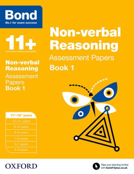 Cover for Alison Primrose · Bond 11+: Non-verbal Reasoning: Assessment Papers: 11+-12+ years Book 1 - Bond 11+ (Pocketbok) (2015)