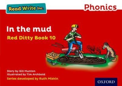 Cover for Gill Munton · Read Write Inc. Phonics: In the Mud (Red Ditty Book 10) - Read Write Inc. Phonics (Paperback Book) (2023)