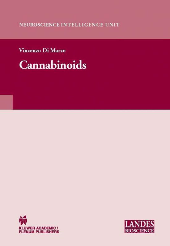 Cover for Vincenzo Di Marzo · Cannabinoids - Neuroscience Intelligence Unit (Hardcover Book) [2004 edition] (2004)