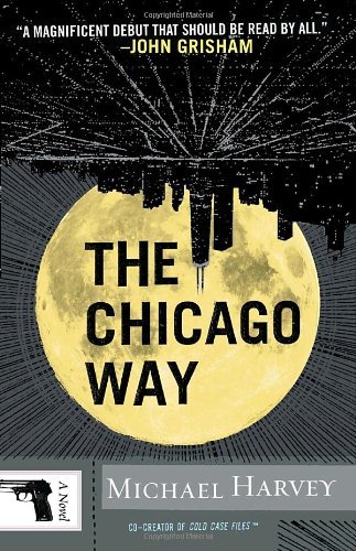 Cover for Michael Harvey · The Chicago Way (Vintage Crime / Black Lizard) (Paperback Book) [Reprint edition] (2008)