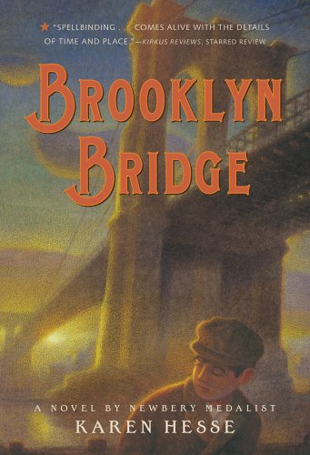 Cover for Karen Hesse · Brooklyn Bridge: A Novel (Paperback Book) [Reprint edition] (2011)